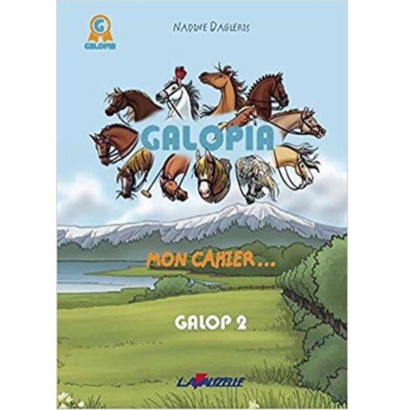 Livre Galopia Mon Cahier Galop 2 Lavauzelle Livre quitation 