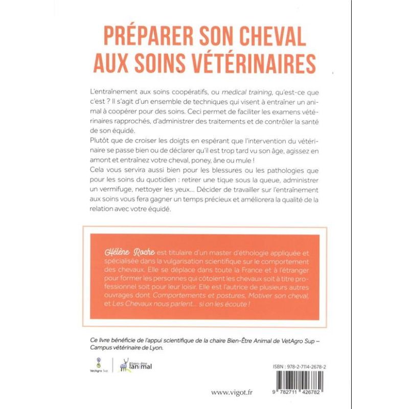 Livre équitation Préparer son cheval aux soins vétérinaires Hélène Roche éditions Vigot - Le Paturon